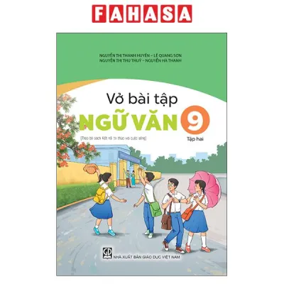 Fahasa - Sách - Vở Bài Tập Ngữ Văn 9 - Tập Hai (Theo Bộ Sách Kết Nối Tri Thức Với Cuộc Sống)