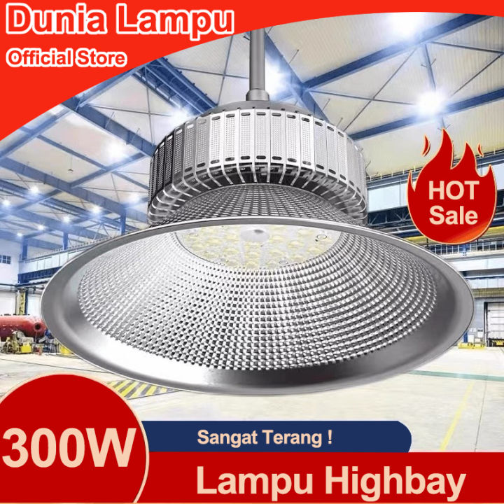 Dunia Lampu LAMPU HIGHBAY LED 300 WATT SOROT LED HIGH BAY 300W Lampu ...