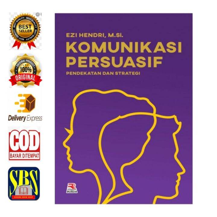 Komunikasi Persuasif Pendekatan Dan Strategi | Lazada Indonesia