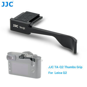 JJC Metal Thumb Grip Holder Secure Handle Bracket with Hot shoe Cover Function for Leica Q2 Camera