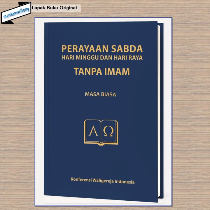 Buku Perayaan Sabda Hari Minggu Dan Hari Raya Tanpa Imam – MASA BIASA ...