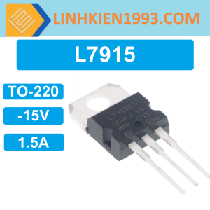 L7915CV IC Ổn Áp -15V 1.5A kiểu xuyên lỗ TO-220