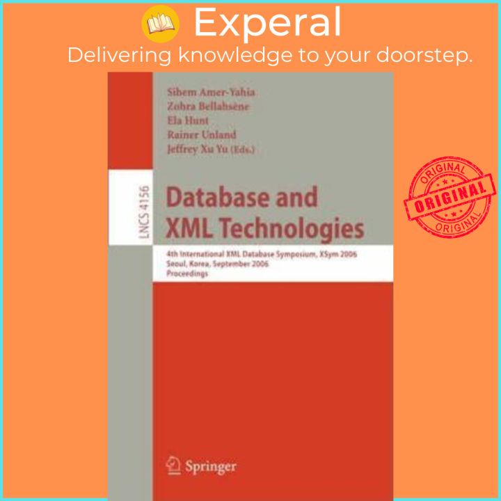 Database and XML Technologies : 4th International XML Database