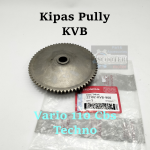 Kipas Pully KVB Kipas Rumah Roller VARIO 110 CBS TECHNO HONDA PULLI PULI PRESISI DAN AWET (Bisa Cod)