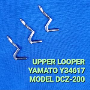 Y34617 Upper Looper for YAMATO Industrial Sewing Machine (MODEL DCZ-200)