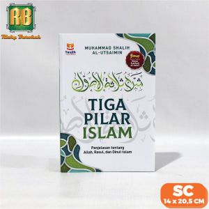 Fullcollor Buku Tiga Pilar Islam Penerbit Taujih Penjelasan Allah  Rasul&Dinul Islam Buku Islam Ori