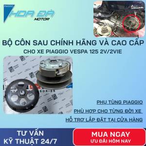 Bộ Côn Sau/ Bộ Nồi Sau + Chuông Côn Chính Hãng và Cao Cấp Cho Xe Piaggio Vespa 125 150 2v/2vie: Vespa LX S Liberty Fly...