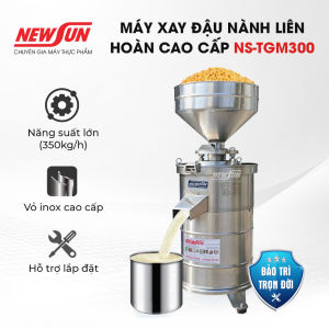 Máy xay đậu nành liên hoàn cao cấp NS-TGM300 NEWSUN Công suất 7500w(350kg/h)- Bảo hành chính hãng 12 tháng
