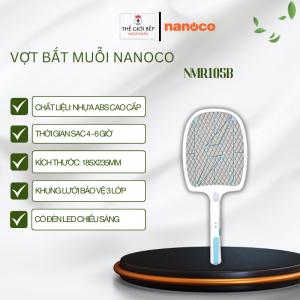 Vợt bắt muỗi Nanoco NMR105B Nhựa ABS cao cấp sạc 4-6 giờ lưới bảo vệ 3 lớp - BNK