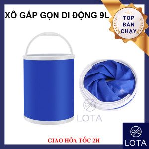 XÔ GẤP GỌN DI ĐỘNG 9L xô 9 lit đựng nước du lịch xếp gọn đa năng lau rửa xe câu cá LOTA SHOP