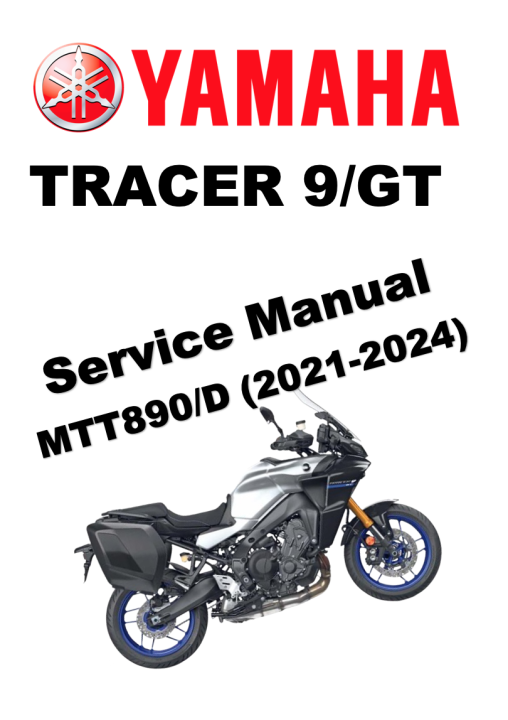 YAMAHA Tracer 9 GT+サービスマニュアル 2024 YAMAHA Tracer 9 GT