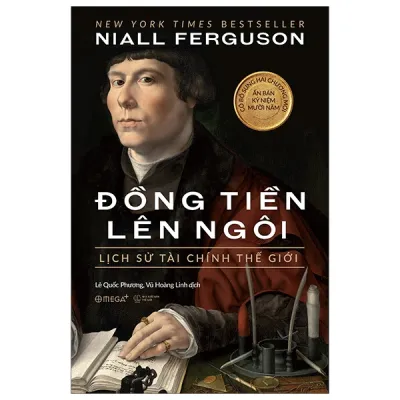 Sách Fahasa - Đồng Tiền Lên Ngôi: Lịch Sử Tài Chính Thế Giới