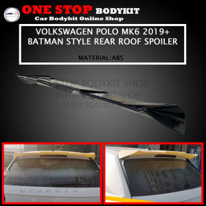VOLKSWAGEN POLO MK6 2019 UP BATMAN STYLE REAR ROOF SPOILER WITH PAINT (PIANO BLACK) ABS SKIRT LIP BODYKIT