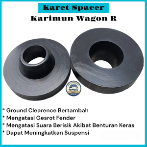 Karet Spacer Tatakan Per Keong Belakang Karimun Wagon R 1Set(2Pcs)