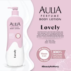Perawatan Tubuh dan Kulit Aulia Body Lotion Perfume 600 Ml Varian Bengkoang Calming Goats Milk Milky Musky Olive Oil Vanilla Lovely