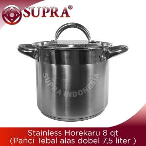 Supra Panci Stainless Horekaru Pot 8 qt / Dandang / Panci Stainless Alas Tebal 75 liter