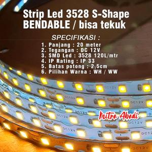 LED Strip S - SHAPE / BENTUK S SMD 3528 DC 12V IP33 INDOOR ONLY