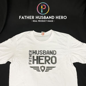 Father Husband Hero Superhero Happy Fathers Day Birthday Gifts For Him Husband Papa Dad Youtuber Custom Name/Nama/Text Tee Baju T-shirt