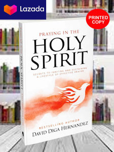 Praying in the Holy Spirit - David Diga Hernandez (Christian Books) (Bible) (Spiritual) (Gospel)