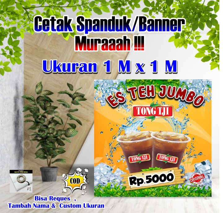 Spanduk Banner Es Teh Jumbo Ukuran 1 Meter X 1 Meter Lazada Indonesia 3974