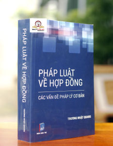 Pháp luật về hợp đồng – các vấn đề pháp lý cơ bản