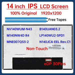 14" IPS Laptop LCD Screen NV140WUM-N43 B140UAN03.2 N140JCA-EEL Rev.C1 LP140WU2-SPD1 M140NW4D R4 MNE007QS3-2 Display Matrix Panel