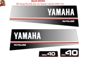 [ Bộ Đề Can Chữ-Số] Dán Đầu Máy Yamaha 40HP-2ThìĐề Can Dán Đẹp-Sắc Nét Có 3 Mẫu Lựa Chọn-BOAT STORE