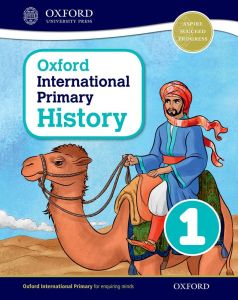 OXFORD INTERNATIONAL PRIMARY HISTORY STUDENT BOOK 1 - 9780198418092 - OXFORD UNIVERSITY PRESS - SPEEDBOOKS.MY