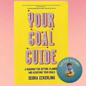CLEARANCE : Your Goal Guide: A Roadmap for Setting Planning and Achieving Your Goals By Debra Eckerling