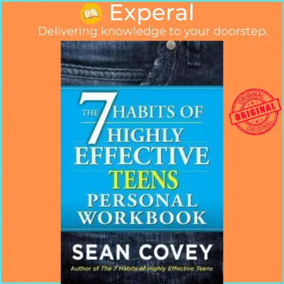 7 Habits of Highly Effective Teens Personal Workbook by Sean Covey (US edition paperback)