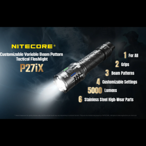 NITECORE P27ix Customizable Variable Beam Pattern Tactical Flashlight 5000Lumens USB-C Rechargeable With 5500mAH Battery