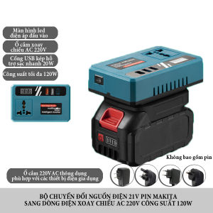 Bộ chuyển đổi nguồn điện 21V pin Makita sang dòng điện xoay chiều AC 220V công suất 120W với cổng USB hỗ trợ sạc nhanh