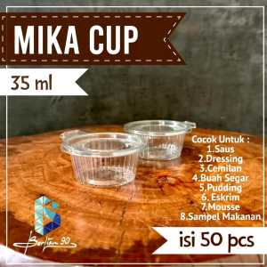 Mika 35 ml isi 50 pcs +Tutup Sambung  /Thinwall Wadah Plastik Cup Saos Sambal Mayonaise 35 ml//Cup Kecap/Cup Sambal/Cup Es Krim/Cup Plastik Mini Food Grade untuk Saus Sambal Jelly & Puding