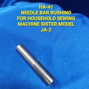 HA-41 NEEDLE BAR BUSHING FOR HOUSEHOLD SEWING MACHINE SISTER MODEL:JA-2