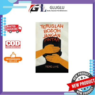 Buku Bandit Bandit Berkelas & Buku Teruslah Bodoh Jangan Pintar Tere Liye