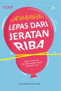 Buku Motivasi Inspirasi Jatuh Bangun Lepas Dari Jeratan Riba