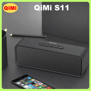 Loa Bluetooth QiMi S11 -  Kết Nối 2 Loa Cùng Lúc Đa Dạng Cách Kết Nối Pin Trâu Âm Thanh Stereo