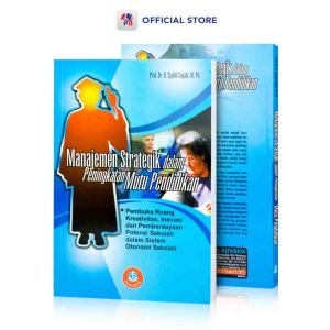 Buku Manajemen Strategik Dalam Peningkatan Mutu Pendidikan  / ALFABETA - AB