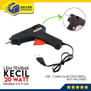 Alat Lem Tembak MINI KECIL Glue Gun Bakar Cair 20W Murah
