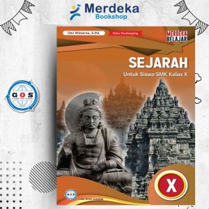 Buku Pendamping Siswa Sejarah SMA/MA/SMK Kelas 10 K-Merdeka - GOS