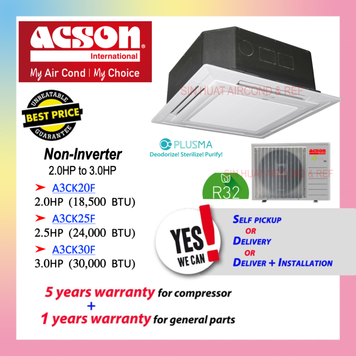 ACSON R32 CEILING CASSETTE NON INVERTER C C F SERIES 2HP 2 0HP 2 5HP