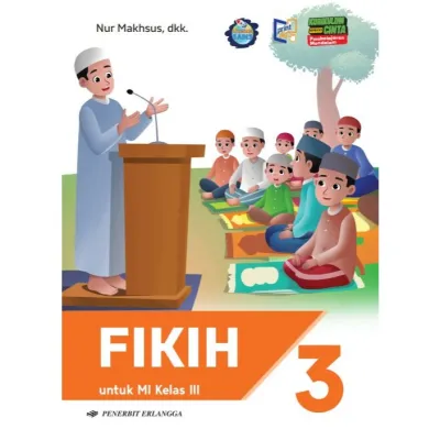 [Erlangga Official] Fikih untuk Mi Kelas 1 2 3 4 5 6 Kurikulum Berbasis Cinta