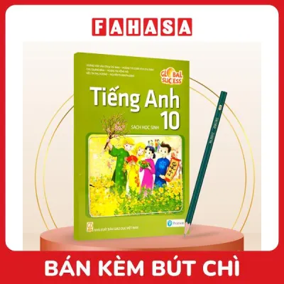 Sách Giáo Khoa Global Success - Tiếng Anh 10 - Sách Học Sinh (2023) - Kèm Bút Chì