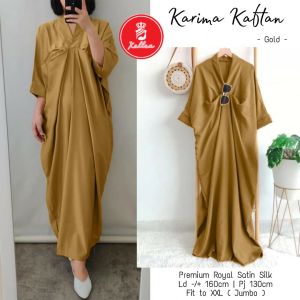 Kaftan Satin Silk Karima Kaftan Lebaran Pesta Kondangan Mewah Elegan Fashion Muslim Wanita Nyaman Tanpa Manset All Size Fit to XXL Gold Rosegold Bronze Silver - XELLEA