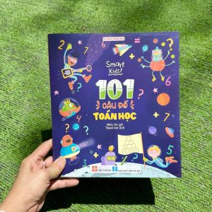 Sách 101 câu đố toán học Số đếm Rèn luyện trí nhớ Rèn luyện trí não - Smart Kids - Sách cho trẻ từ 6 tuổi - Đinh Tị