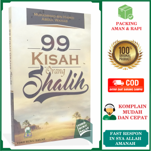 99 Kisah Orang Shalih Buku Cerita Manusia Sholih Salih Solih Zaman Dahulu Karya Muhammad Bin Hamd Abdul Wahab Penerbit Darul Haq