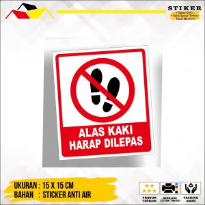 Stiker Vinyl Stiker Sign Alas Kaki Harap Dilepas