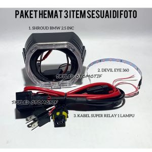 PREMIUM PAKET HEMAT COMBO MURAH 3IN1 SHROUD BMW KLASIK BLACK HOUSING 2.5 INCH + KABEL SUPER RELAY SET BILED PROYEKTOR DAN RELAY HID MOTOR + DEVIL 360