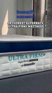 [NEW LAUNCH] Dunlopillo Orthorest SuperBack Ultra Firm+ 25cm Euro Top Mattress Back Support Queen King Tilam Keras
