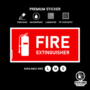 Fire Extinguisher. Premium Sticker Sign Notice Signage. Pemadam Api.
